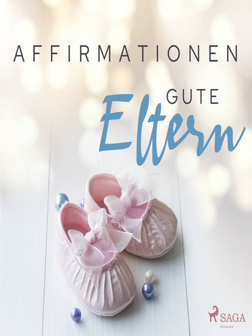 Title details for Affirmationen--Gute Eltern by MAXX Audio - Available